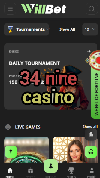 34 Nine Casino - Premium Asian Casino-www.bdqngd.com